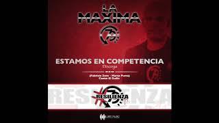 LA MAXIMA 79 - ESTAMOS EN COMPETENCIA ( Descarga ) @iLatinMusicDistribution