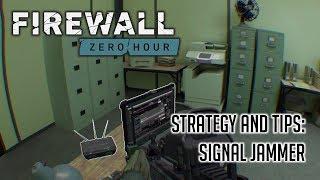 Firewall Zero Hour Strategy and Tips - The Signal Jammer