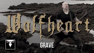 WOLFHEART - Grave (Official Music Video)