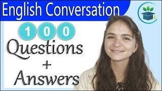 100 Real English Conversation Questions And Answers