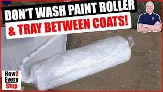 How to not wash paint roller & tray between coats - Painting & Decorating Hack