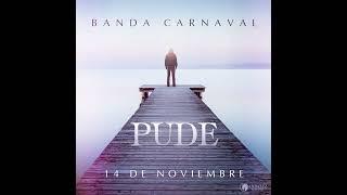 Pude  Banda Carnaval Proximamente 2024