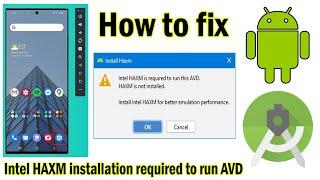 How to solve Intel HAXM installation required to run AVD | A fully working quick fix (2024)