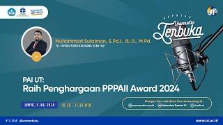 PAI UT: Raih Penghargaan PPPAII Award 2024 - Seputar Universitas Terbuka