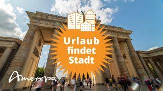 Ameropa-Städtereisen – Urlaub findet Stadt