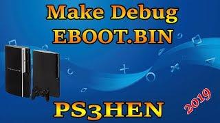 How To Make PS3 HEN Debug EBOOT For Mod Loader Or RTM Tool 2019