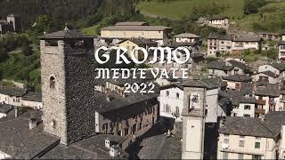 Gromo medievale 2022