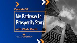 My Pathway to Prosperity Story