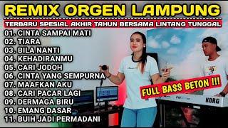 TERBARU REMIX ORGEN LAMPUNG SPESIAL AKHIR TAHUN BASS FULL COVER || Lintang Tunggal & Nirma ft Andi