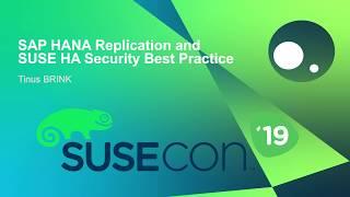 TUT1062 SAP HANA Replication and SUSE HA Security Best Practice