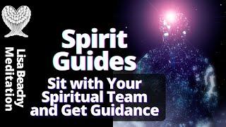 SPIRIT GUIDES HELP YOU Advice Meditation