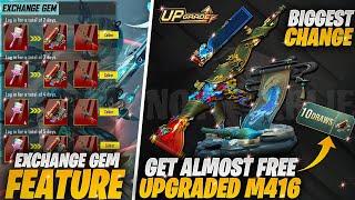 OMG  Biggest Change | Get Almost Free Upgraded M416 | New Exchange Gem Feature | Pubgm\Bgmi