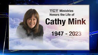 TCT Honors the Life of Cathy Mink 1947 - 2023