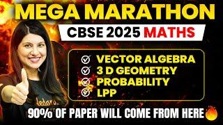 Vector 3D, LPP & Probability Marathon | All Concepts & Questions | CBSE 2025 |  Namrata Ma’am |