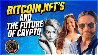 The Future of Crypto: Bitcoin and NFTs