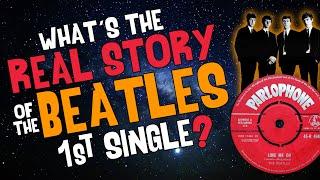 What's the REAL Story of The BEATLES 1st Single?