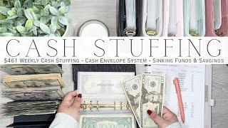 Cash Stuffing $461 | Weekly Cash Stuffing | Cash Envelope System | Sinking Funds & Savings