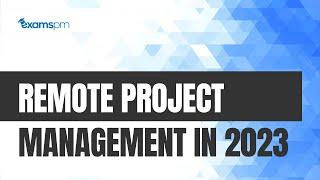 Remote Project Management in 2023