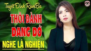 LK Thôi Đành Dang Dở ️ DIỄM TRANG - Bài Hát Làm Đốn Tim Hàng Triệu Người Nghe Nhạc