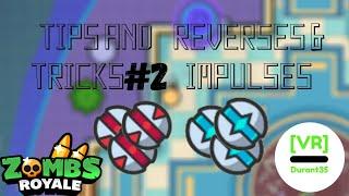 Zombs Royale Tips and Tricks #2 | Reverses & Impulses | [VR] Durant35