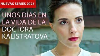 UNOS DÍAS EN LA VIDA DE LA DOCTORA KALISTRATOVA  | Película romántica en Español Latino