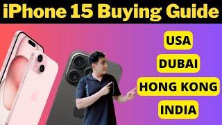 iPhone 15 Series Konse Country se Kharide || Sabse Sasta