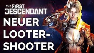 THE FIRST DESCENDANT - neuer Looter-Shooter angespielt / The First Descendant Deutsch Gameplay