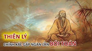 Thiên lý chính xác gấp ngàn lời bói toán - Vạn vật giác ngộ