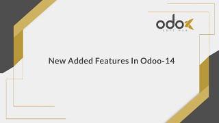 New Added Features In Odoo 14