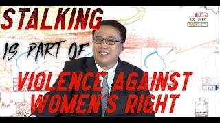 Stalking is part of Violence Against Women’s Right