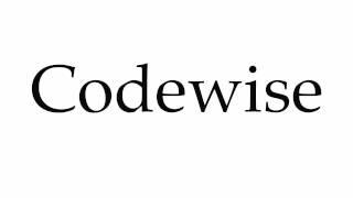 How to Pronounce Codewise
