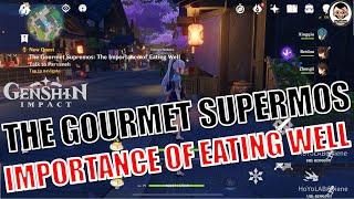 [Full Guide] The Gourmet Supremos: The Importance of Eating Well (Quest Guide) | Genshin Impact