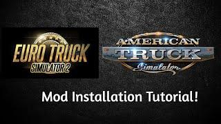 Euro Truck Simulator | American Truck Simulator | Mod Installation Tutorial