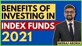 Benefits of Investing In Index Funds 2021 | How To Invest in Index Funds हिंदी | Neeraj Arora