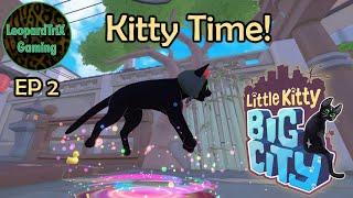 Kitty Time! | Little Kitty, Big City | EP 2