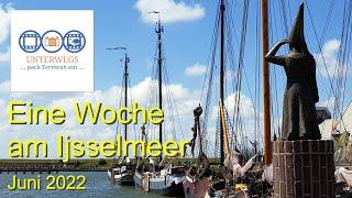 Eine Woche am Ijsselmeer im Juni 2022