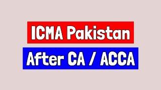 ICMA Pakistan after CA and ACCA (Exemption)