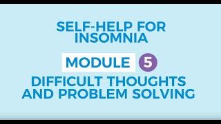 Self-help for insomnia 5: Rumination