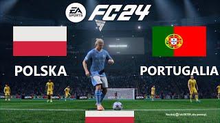 POLSKA - PORTUGALIA  MECZ TOWARZYSKI 2023  EA Sports FC 24