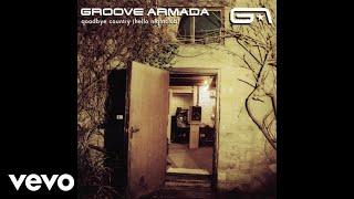 Groove Armada - Suntoucher (Audio)