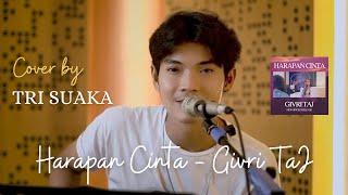 Givri Taj - Harapan Cinta (Tri Suaka Cover)