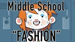 Middle school "fashion"