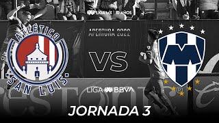 Resumen | San Luis vs Rayados | Liga BBVA MX | Apertura 2022 - Jornada 3