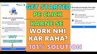 Get Started Not Working Problem Solved || New Coding Trick To Upload Proof 2023 || Akky Tricks