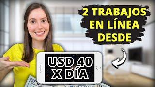 Nuevos Trabajos Online USD 40/DÍA | Gana dinero en línea desde tu celular  2 trabajos remotos