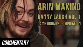 [Blind Reaction] Arin Making Danny Laugh Vol 1 - Game Grumps Laughter Compilation