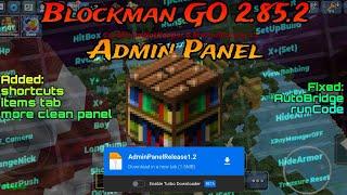 New Blockman GO Admin Panel 2.85.2 | Release 1.2 | No Root