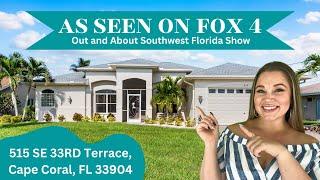 Cape Coral, Florida Home for Sale - Featured on 'Out and About Southwest Florida' on Fox 4 Channel!