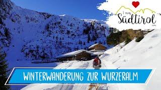 Südtirol Wandern ️ Winterwanderung Wurzeralm ️ Ridnaun ️ Urlaub in Südtirol