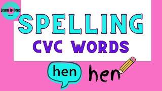 Spelling CVC Words / Interactive Spelling Practice / Kindergarten / First Grade / Spelling / CVC